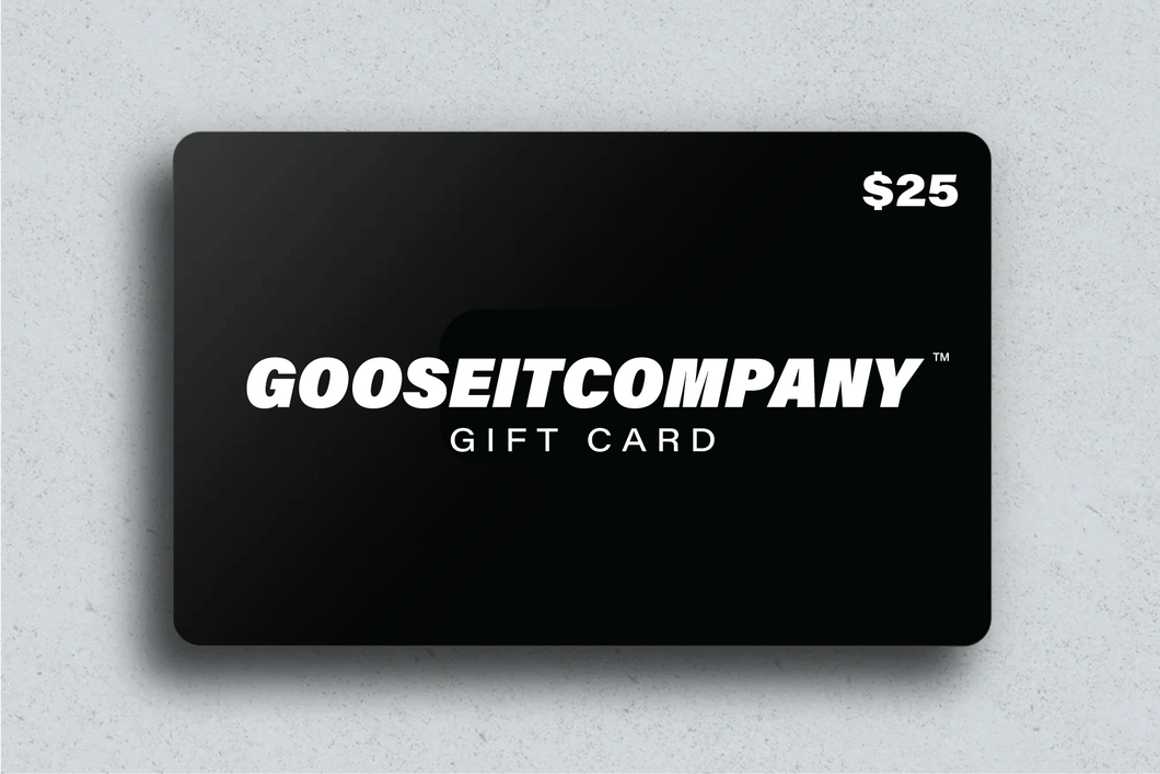 Goose It Gift Card